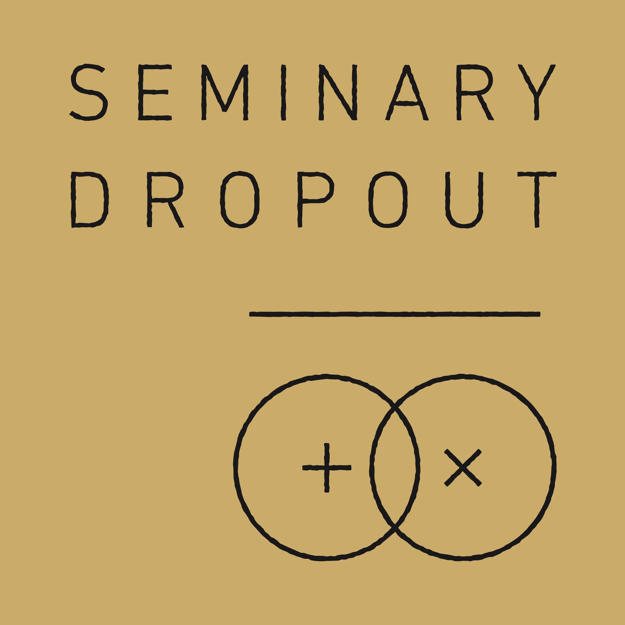 Seminary Dropout